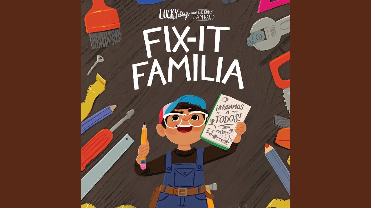 Fix It Familia!