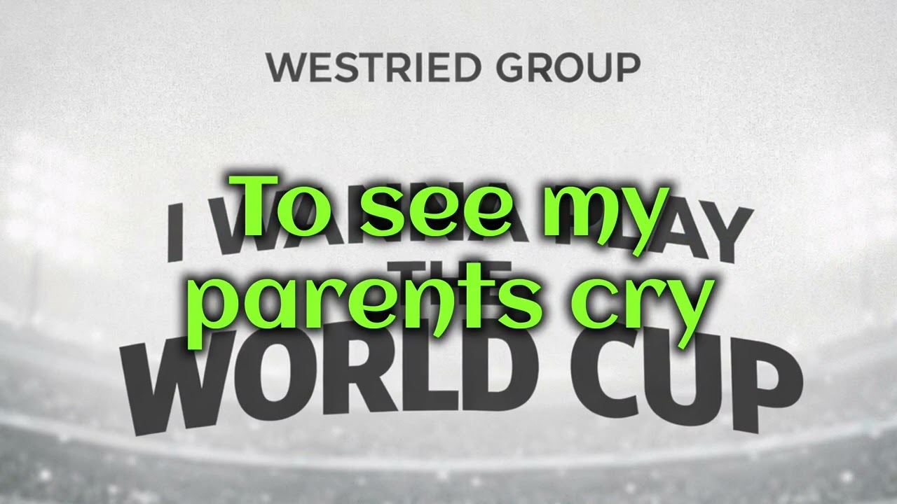 I wanna play the world cup 2026 lyrics 