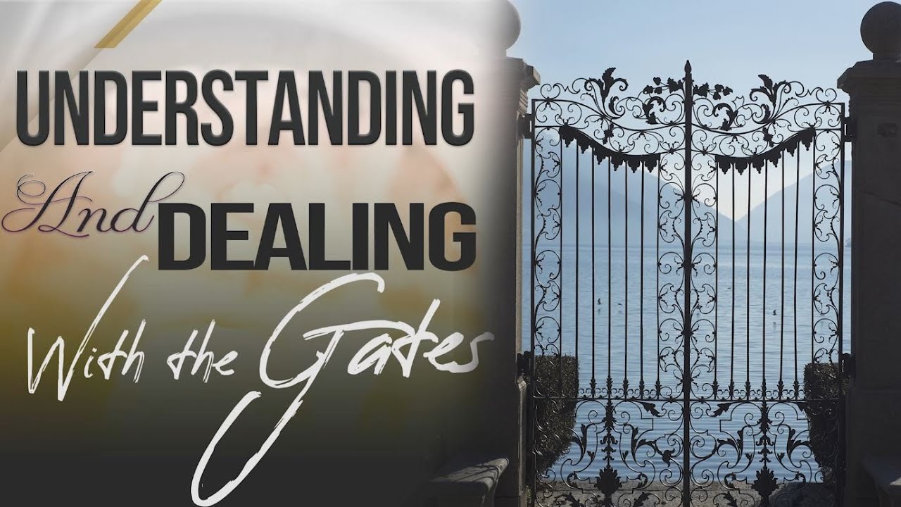 UNDERSTANDING & DEALING WITH THE GATES || APOSTLE JOHN KIMANI WILLIAM
