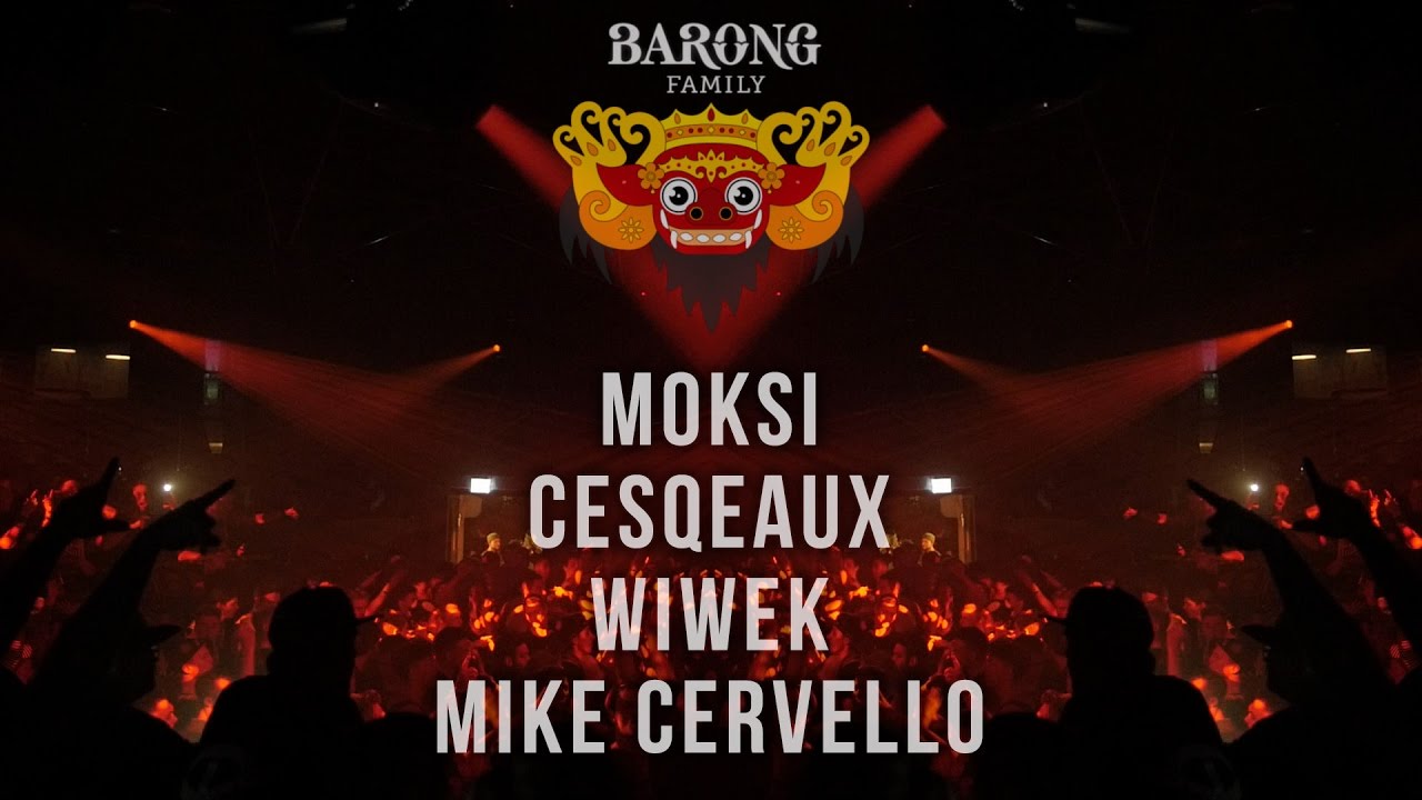 Moksi, Cesqeaux, Wiwek & Mike Cervello @ Bootshaus || Barong Family Night