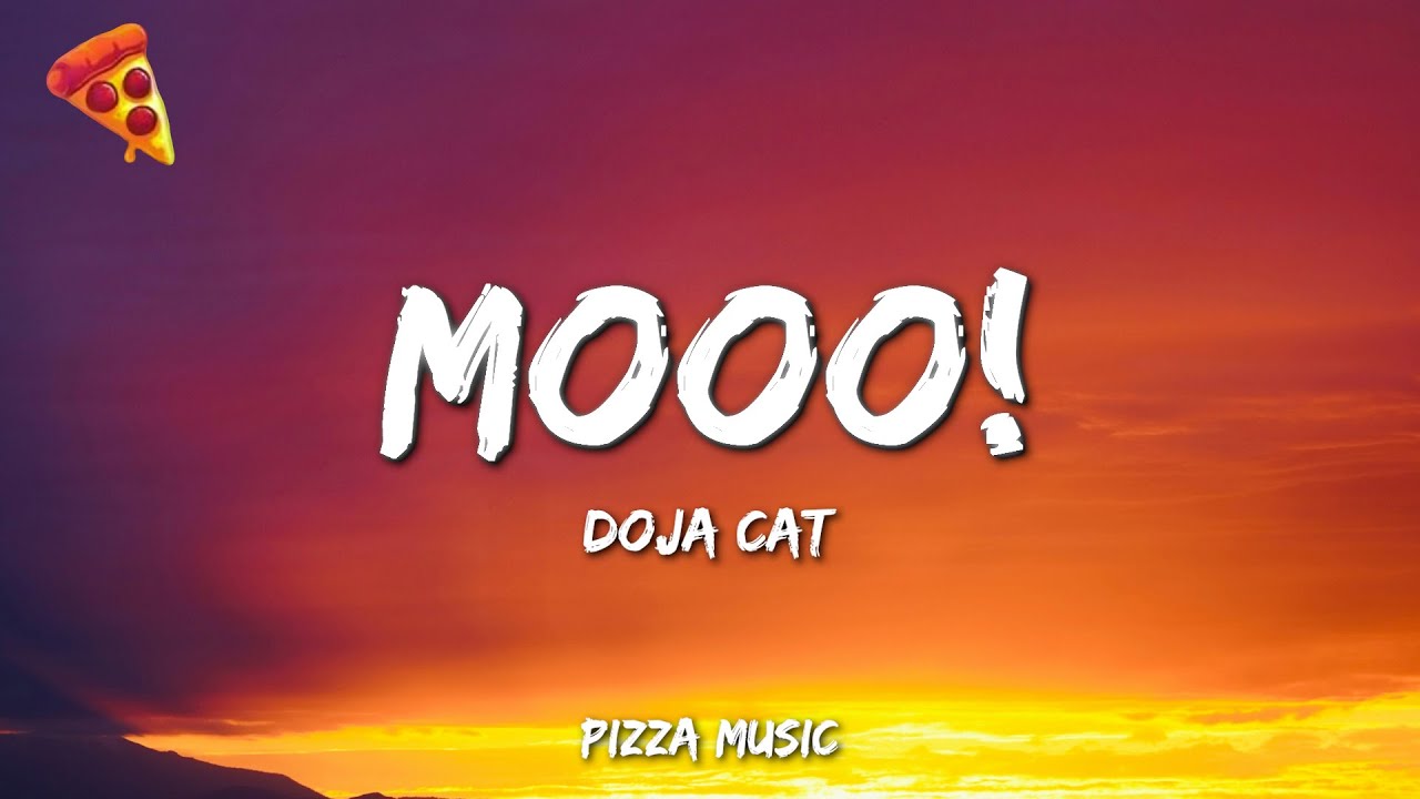 MOOO! - Doja Cat (Lyrics)