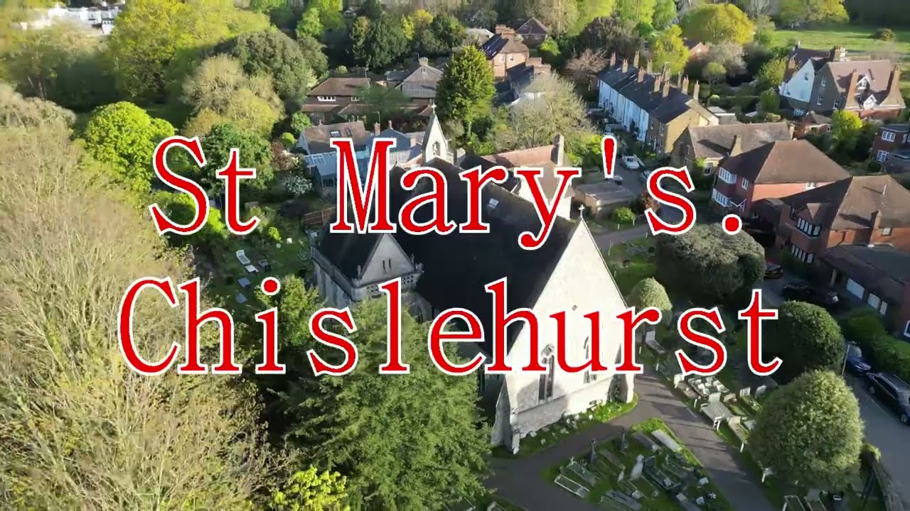 St Mary's.  Chislehurst. Kent/London. BR7 5PL.