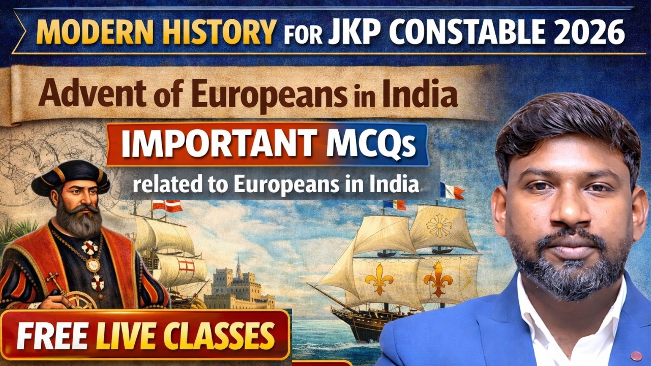 IMPORTANT MCQS |ADVENT OF EUROPEANS | MODERN HISTORY | FREEDOM STRUGGLE FOR JKP CONSTABLE
