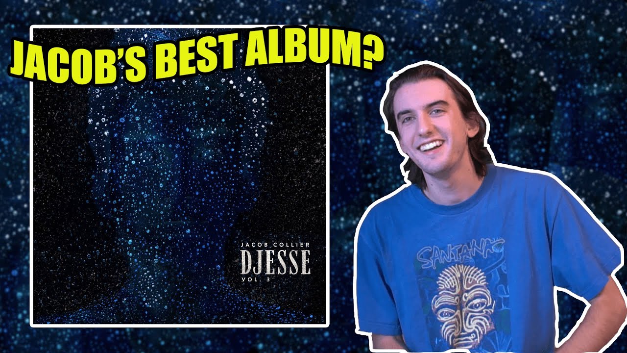 DJESSE VOL. 3 - JACOB COLLIER | FIRST REACTION
