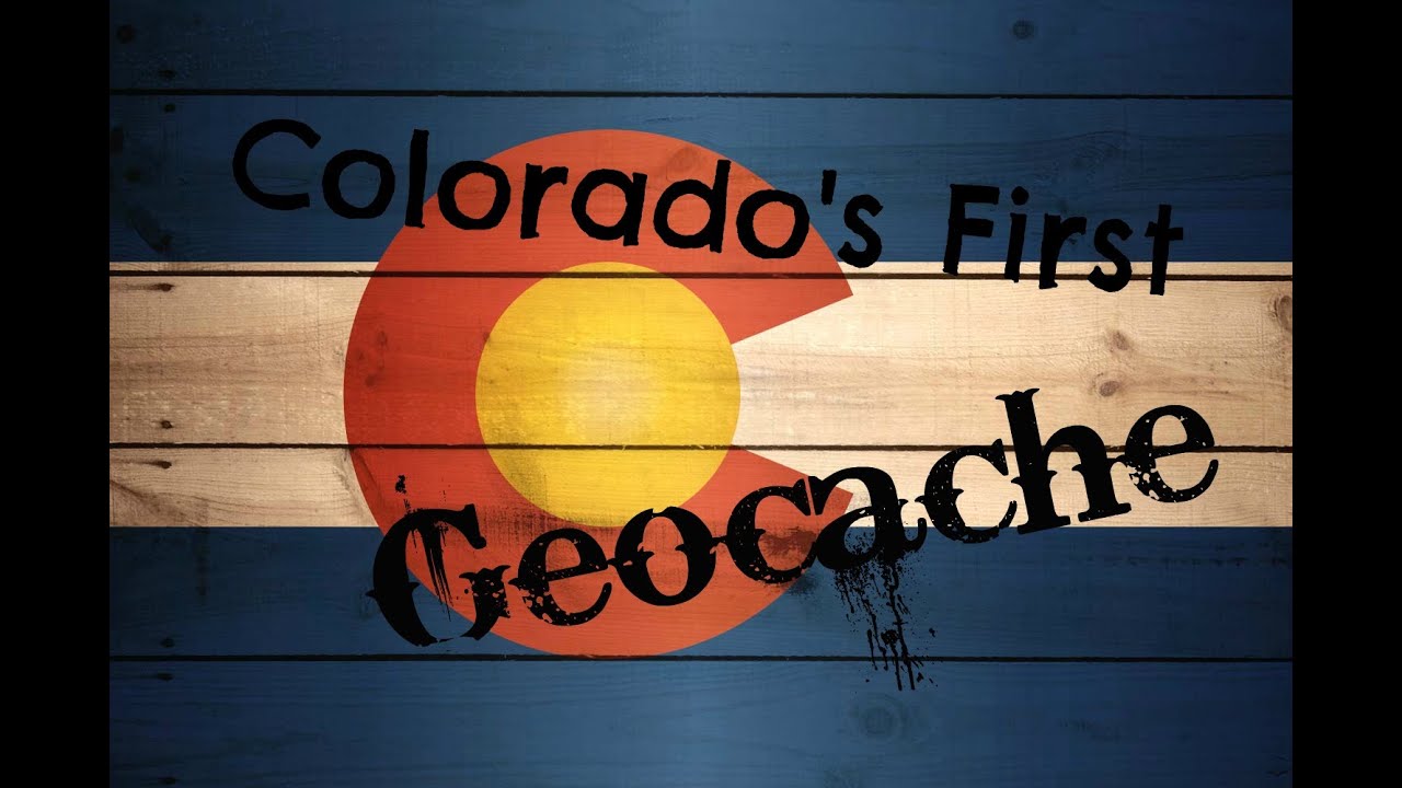 Colorado First Geocache