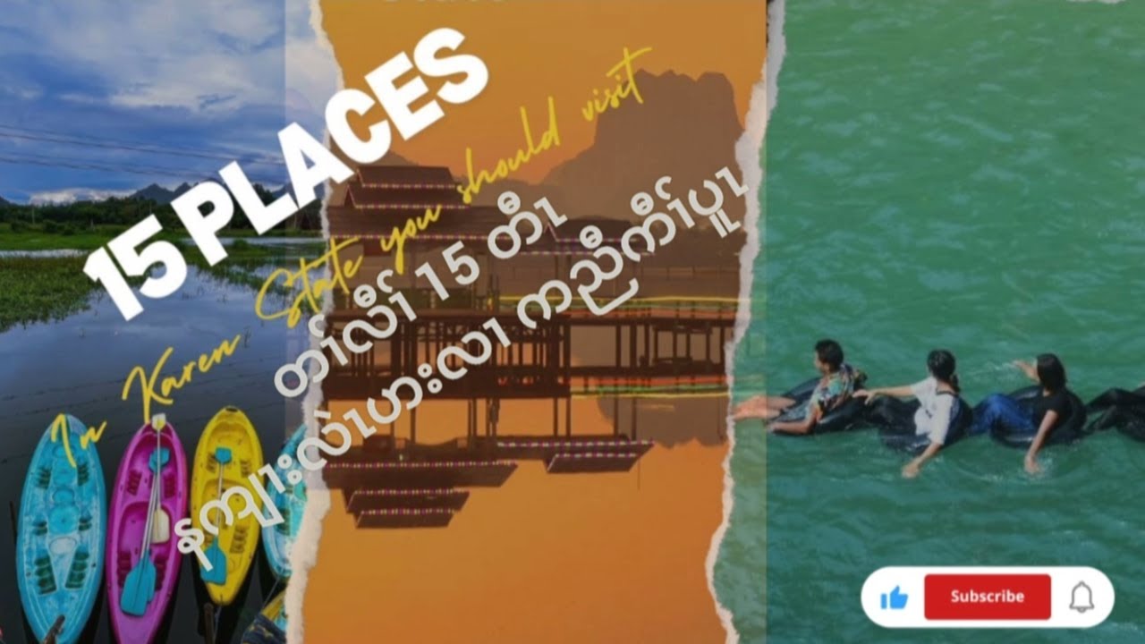 Why You MUST VISIT Karen State, Myanmar | 15 places must visit in Karen State