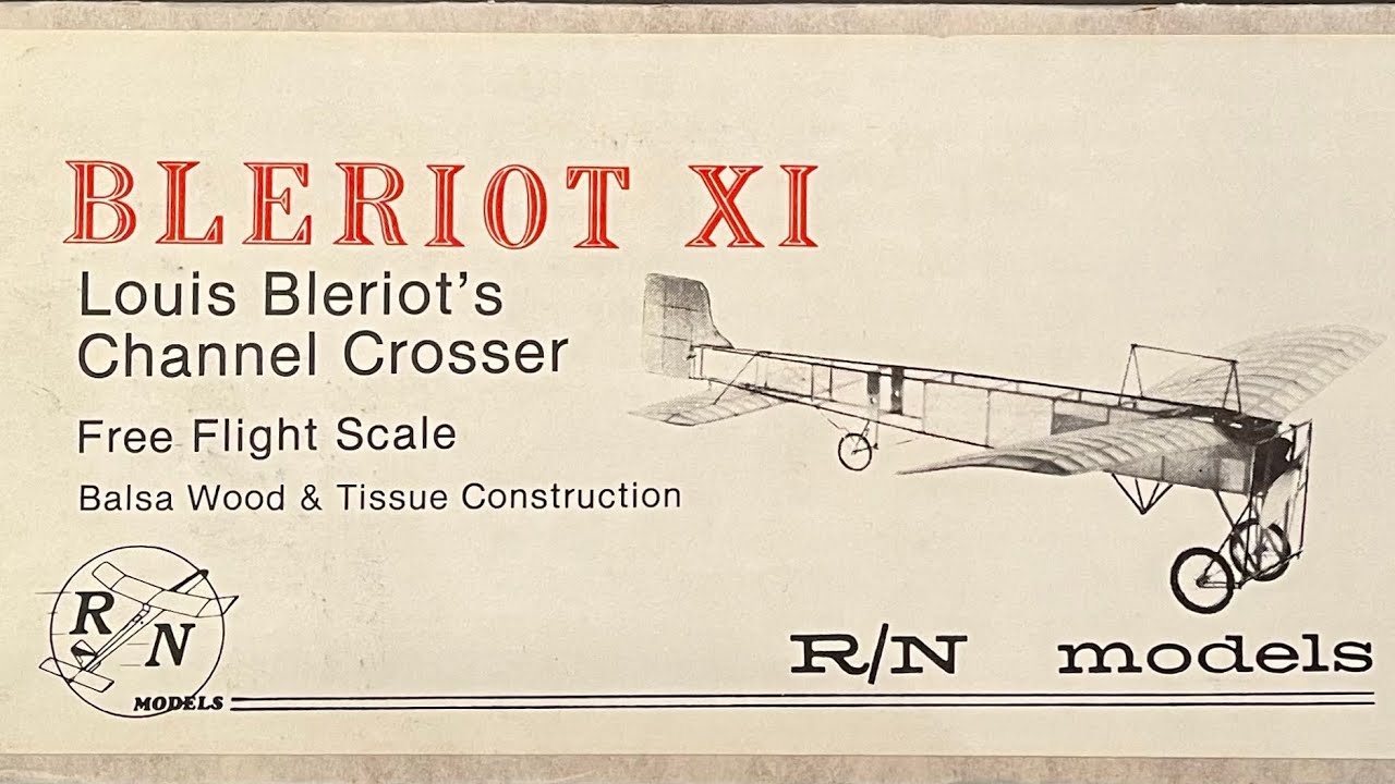 R/N Models 1909 Bleriot unboxing