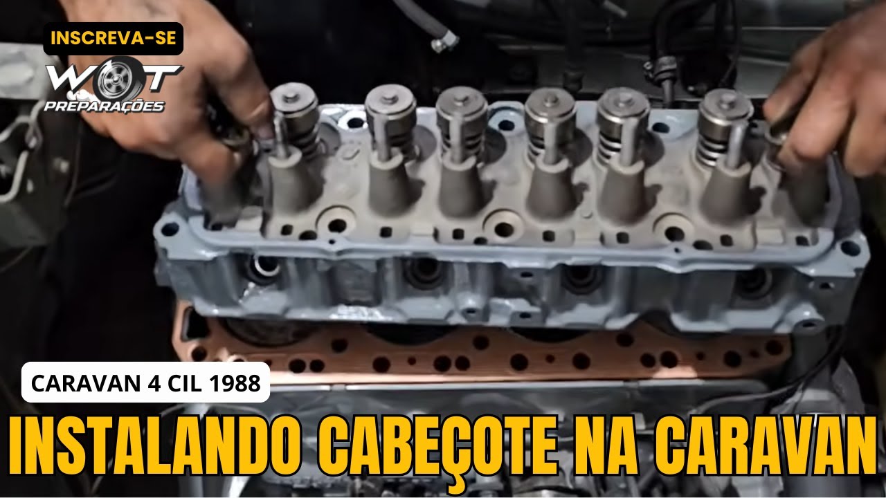 INSTALANDO CABEÇOTE NA CARAVAN 4 CILINDROS EP-4 (W.O.T. PREPARAÇÕES)