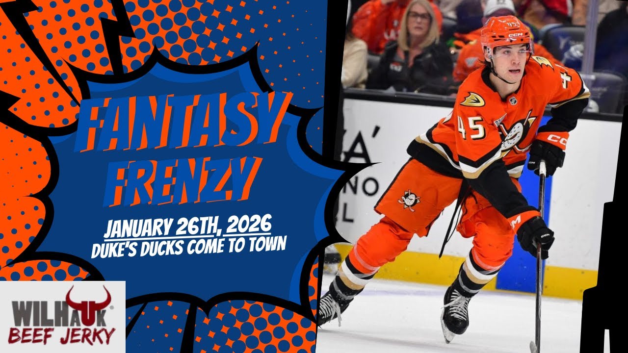Fantasy Frenzy with Halley and Douglas - January 26th, 2026 - Duke’s Ducks Come to Town