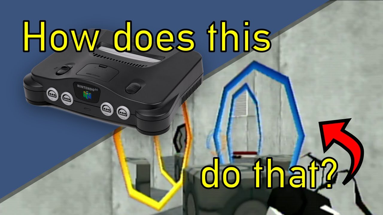 How can the Nintendo 64 run portal?!? | Portal64