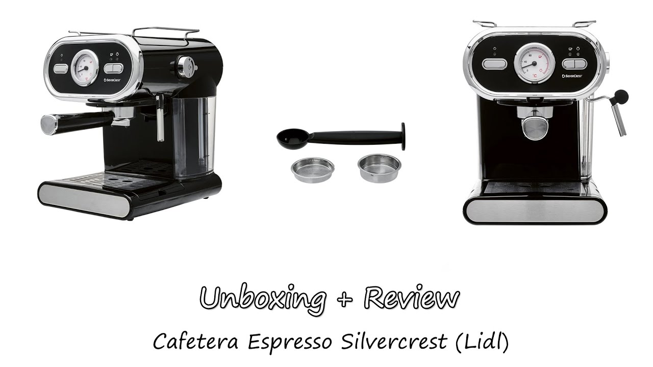 UNBOXING + REVIEW: Cafetera Espresso de 1.100W de Silvercrest (Lidl)