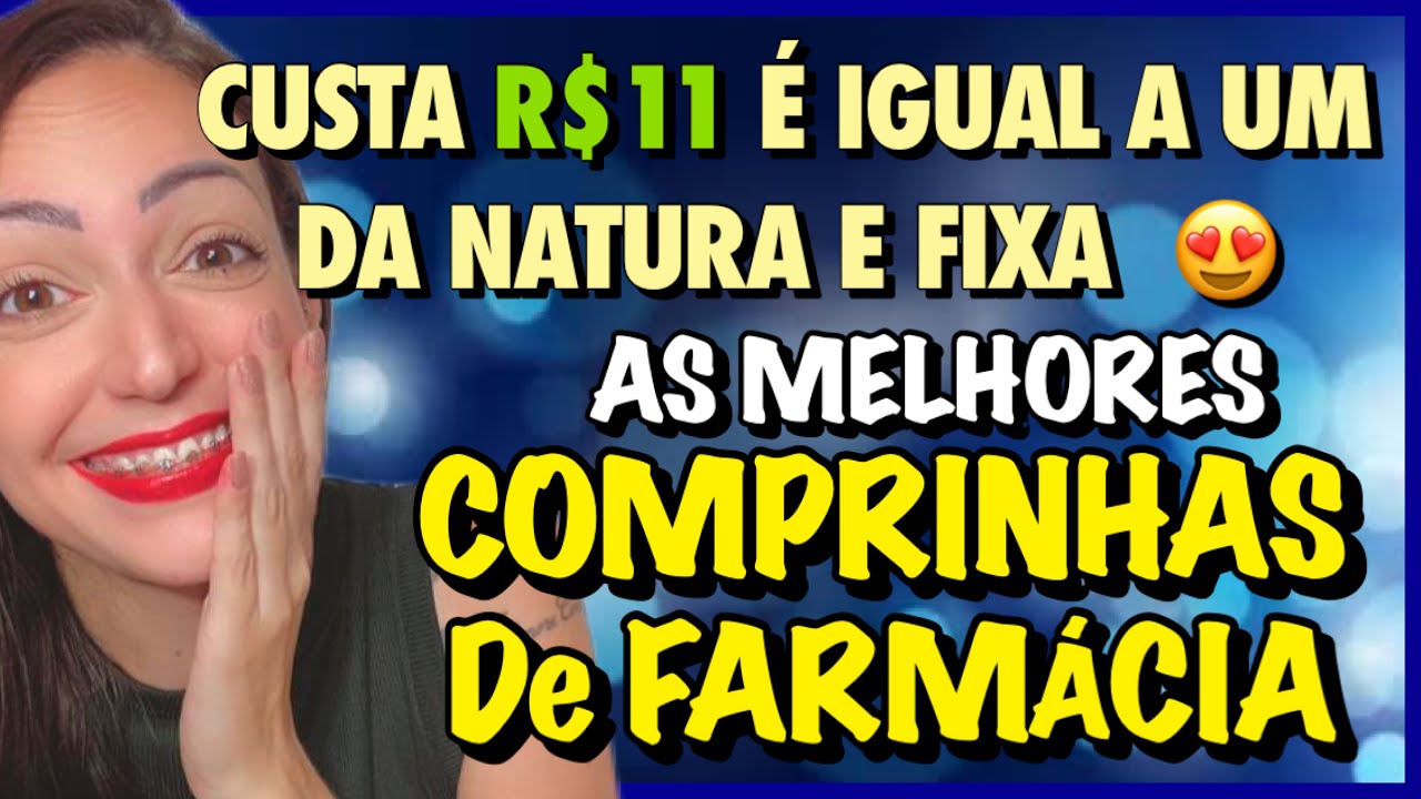 PERFUME de R$11 IGUAL a um NATURA 😍MELHORES COMPRINHAS de FARMÁCIA!! Bom