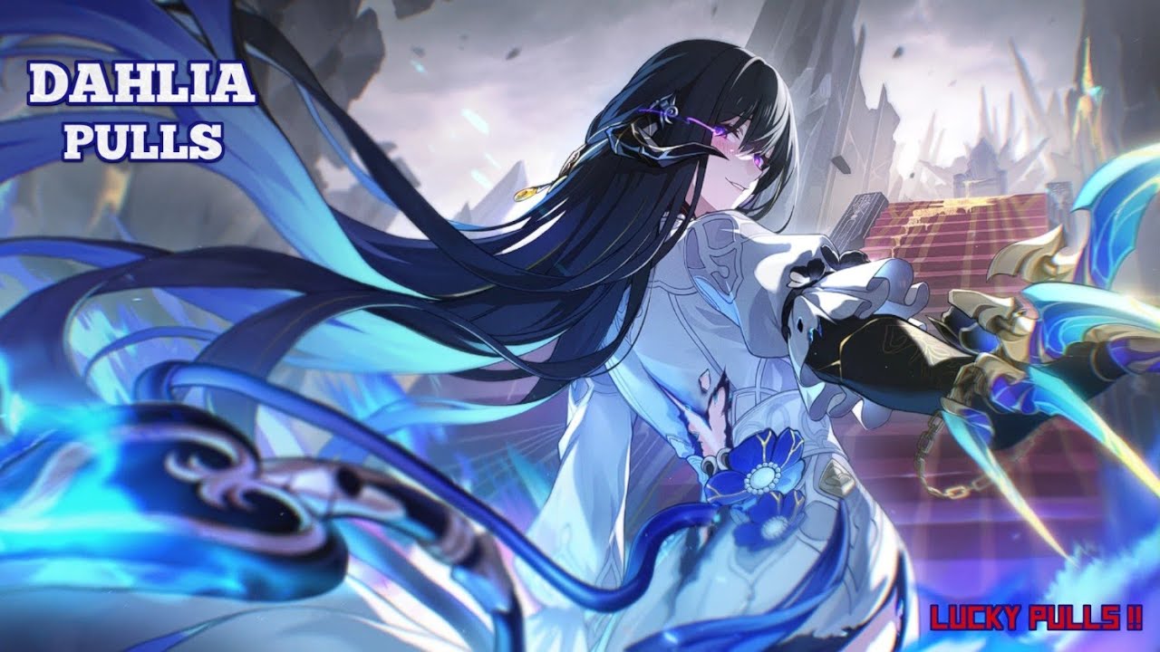 DAHLIA PULLS | LUCKY PULLS | HONKAI STAR RAIL 3.8 | MAX LEVEL UP | HOYOVERSE |