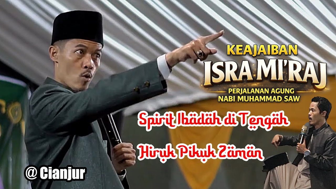 USTAD AHMAD ROYANI | KI RUHAY | SPIRIT IBADAH DI TENGAH HIRUK PIKUK ZAMAN