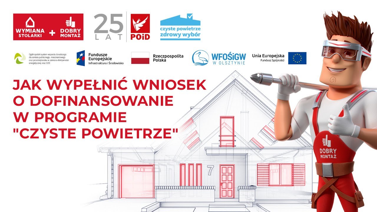 Jak wypełnić wniosek o dofinansowanie w programie „Czyste Powietrze”?