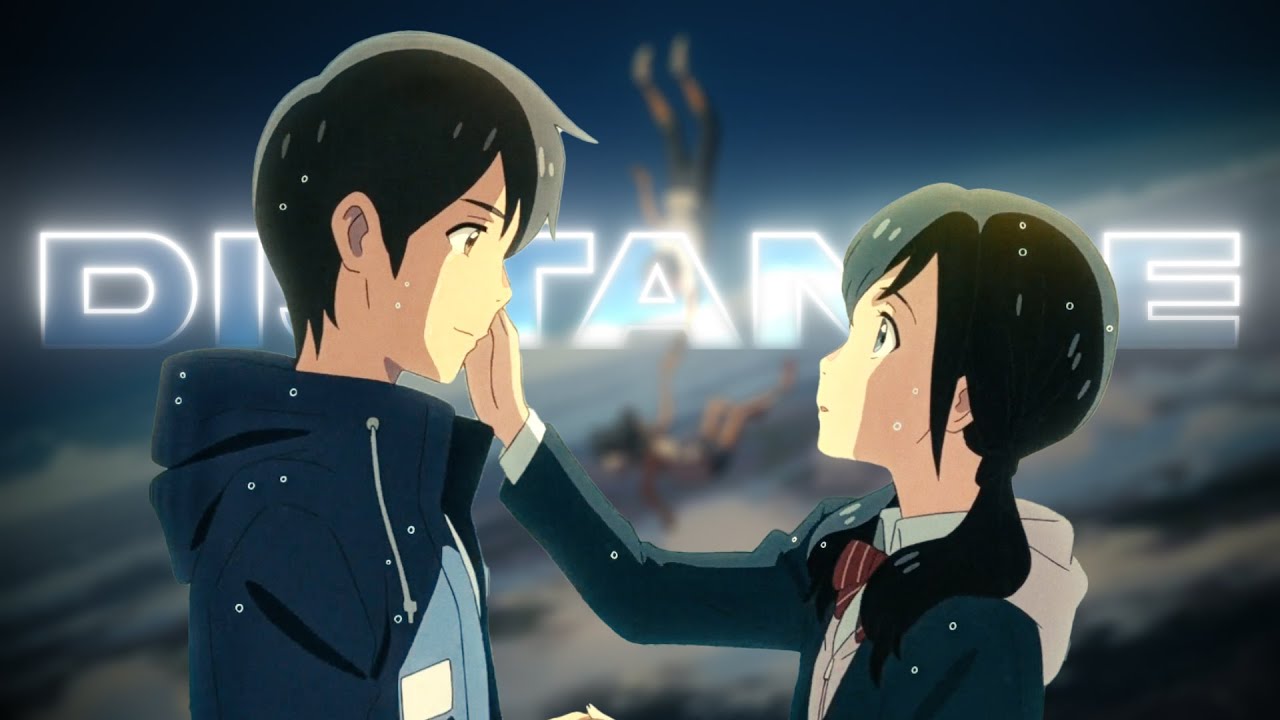 Rarin - Distance | Weathering with you [AMV/Edit]