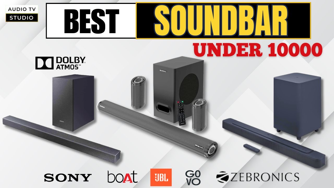 Best Soundbar in India 2025 | Best Soundbar under 5000-10000 | Dolby Atmos Soundbars