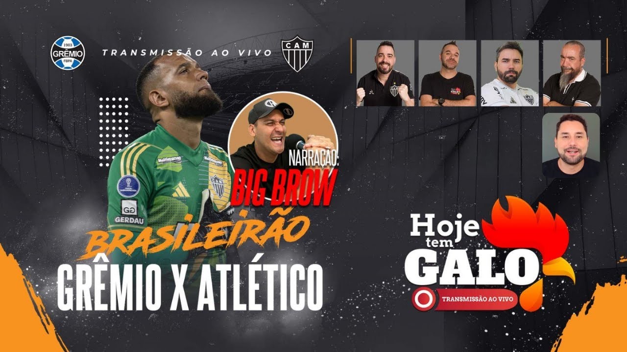 ⚽ AO VIVO PRÉ-JOGO | GALO X GRÊMIO | CAMPEONATO BRASILEIRO 2026 ⚽
