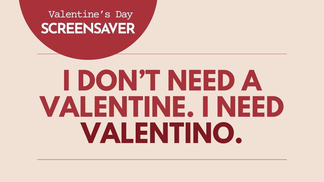 Valentine’s Day Screensaver – Chic Fashion Aesthetic Background for Stylish Cozy Vibes 2H No Music