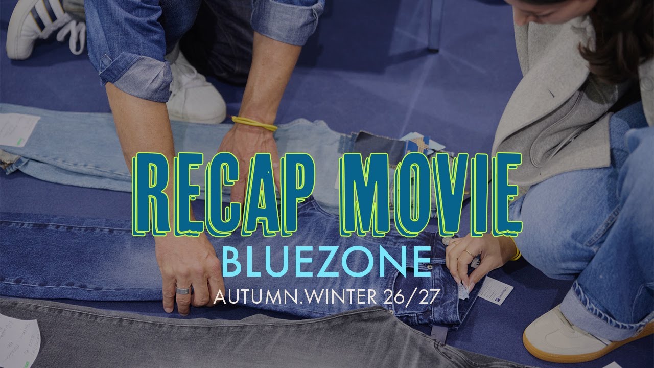 BLUEZONE AW26/27 | Denim Recap