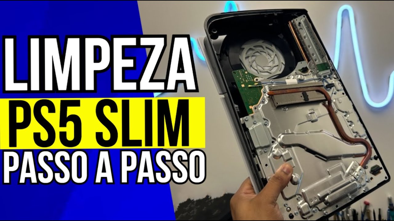 PS5 SLIM : TUTORIAL DE LIMPEZA COMPLETA e MANUTENÇÃO PLAYSTATION 5 SLIM ! COMO LIMPAR PASSO A PASSO