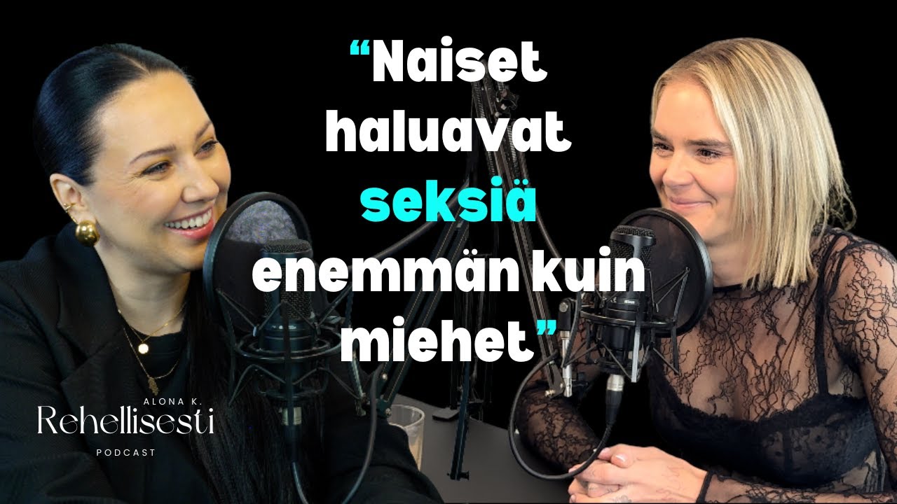 Naiset haluavat seksi&auml; enemm&auml;n kuin miehet | Rehellisesti Alona K. - Marja Kihlstr&ouml;m