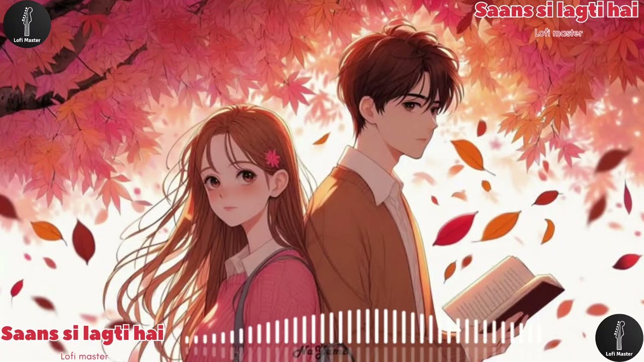 Saans si lagti hai//lofi song 2026//By lofi master 