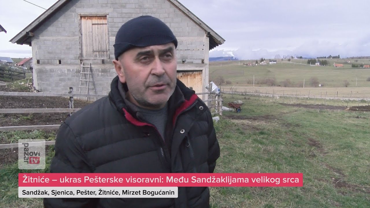 Žitniće – ukras Pešterske visoravni: Među Sandžaklijama velikog srca