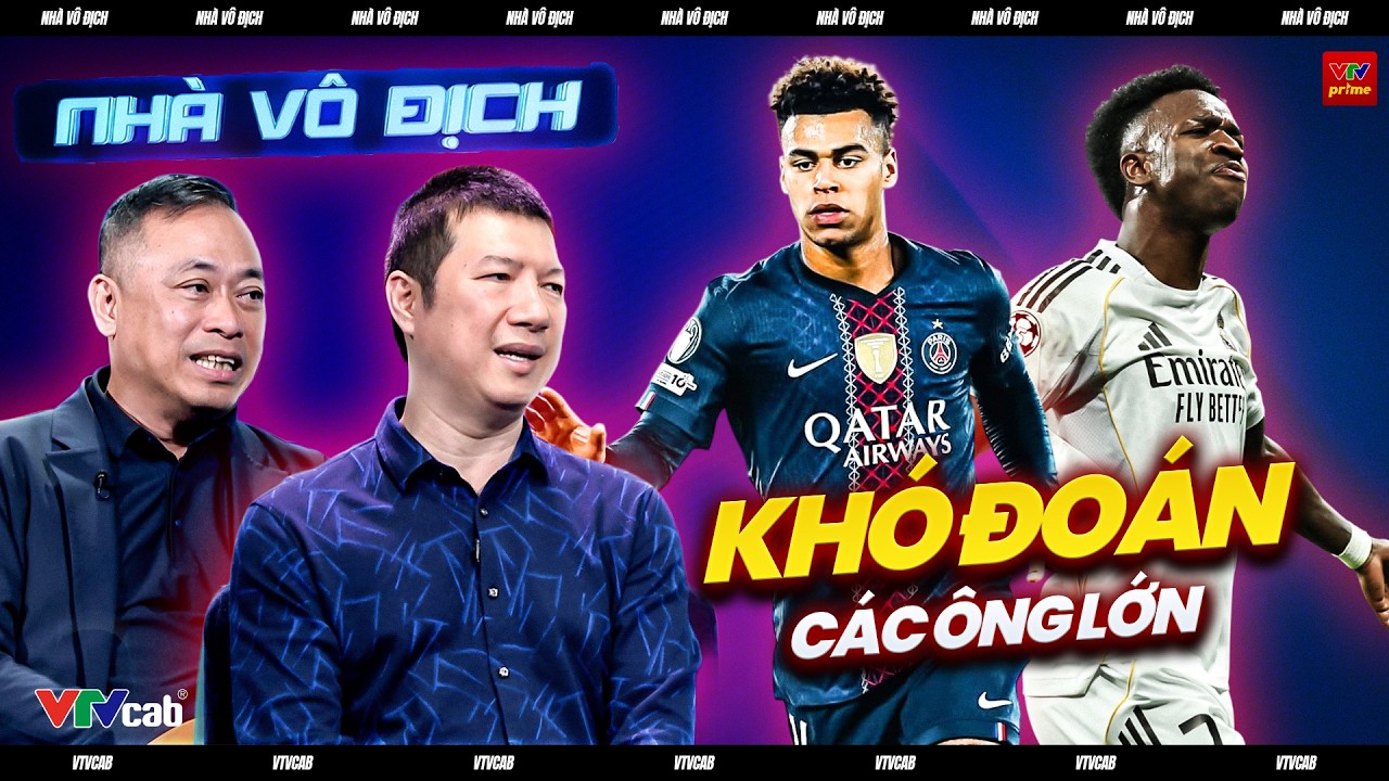 CHAMPIONS LEAGUE ĐẦY KHÓ ĐOÁN! REAL VÀ PSG CHẬT VẬT NHƯNG VẪN LÀ ỨNG CỬ VIÊN NẶNG KÝ ĐUA VÔ ĐỊCH