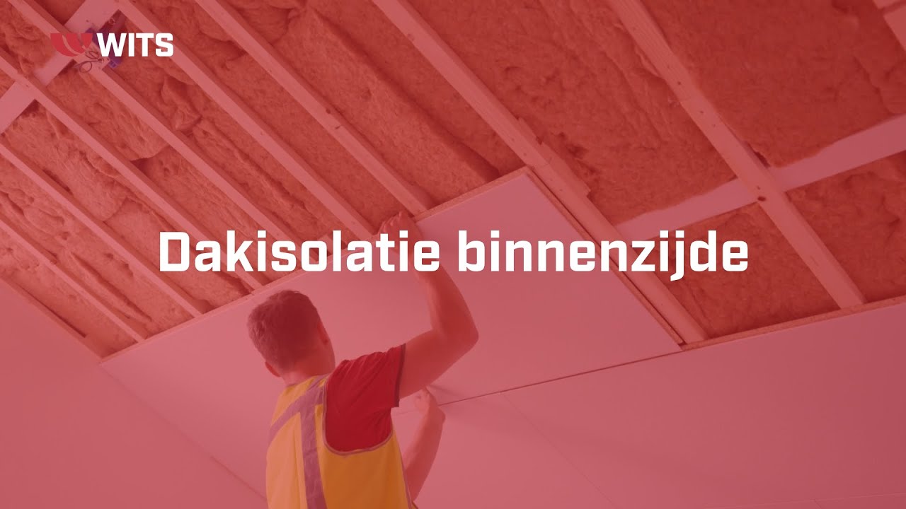 Dakisolatie binnenzijde