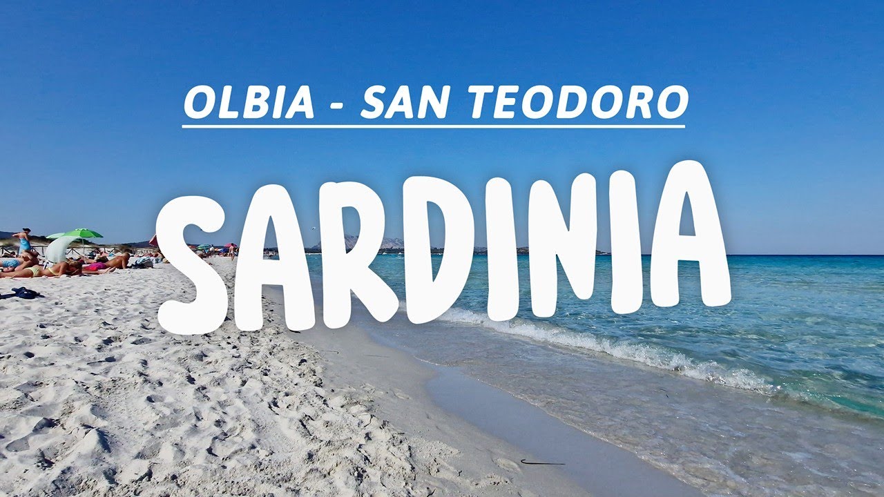 Sardinia Travel Guide – Olbia & San Teodoro, Pearls of the Mediterranean 🇮🇹