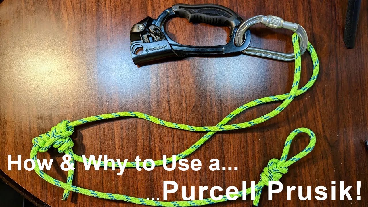 PURCELL PRUSIK Loops: How, Why & When To Use Them for Rock Climbers, Alpinists & Tree Climbers!