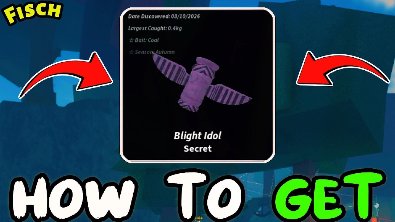Как получить BLIGHT IDOL в игре Fisch (Roblox)