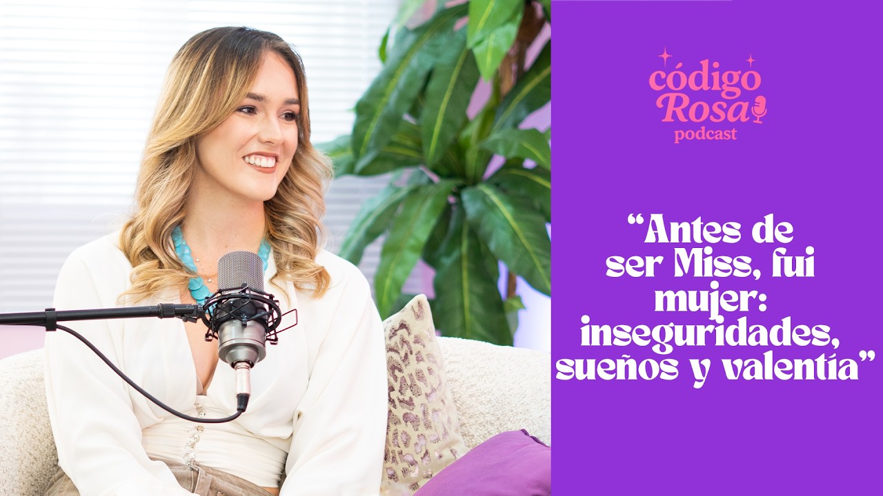“Antes de ser Miss, fui mujer: inseguridades, sueños y valentía”