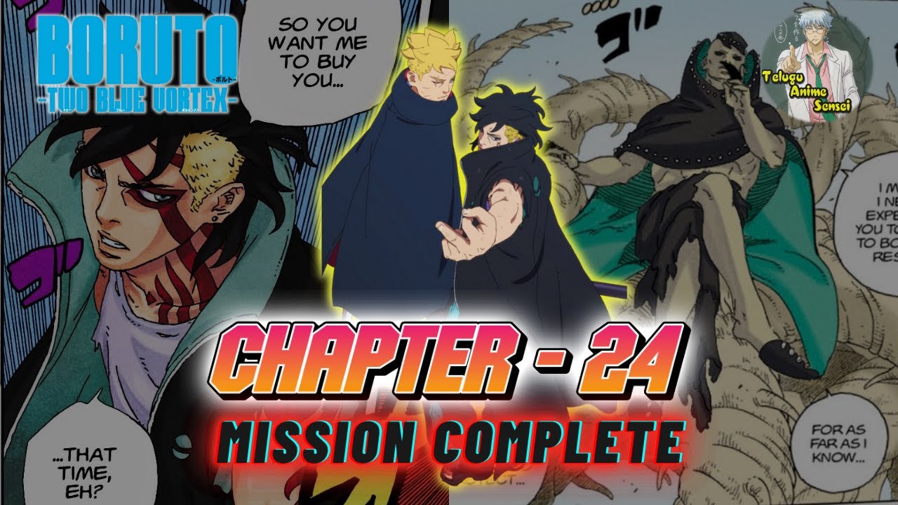 BORUTO: TWO BLUE VORTEX Chapter - 24 explained in TELUGU| MISSION ACCOMPLISHED |Telugu Anime Sensei