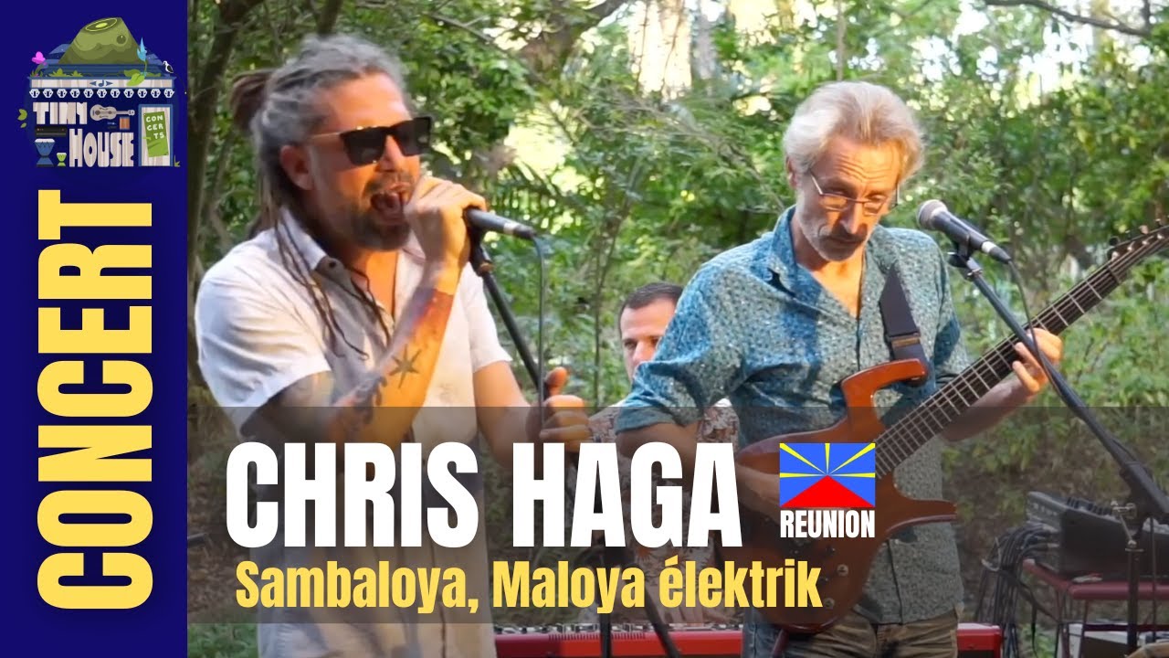 CHRIS HAGA &ndash; Sambaloya , Maloya &eacute;lectrique | Tiny House Concert
