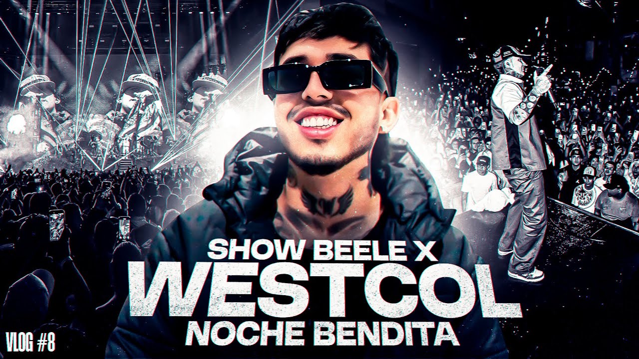 Vlog #8 Westcol y Beele en la Noche Bendita  1