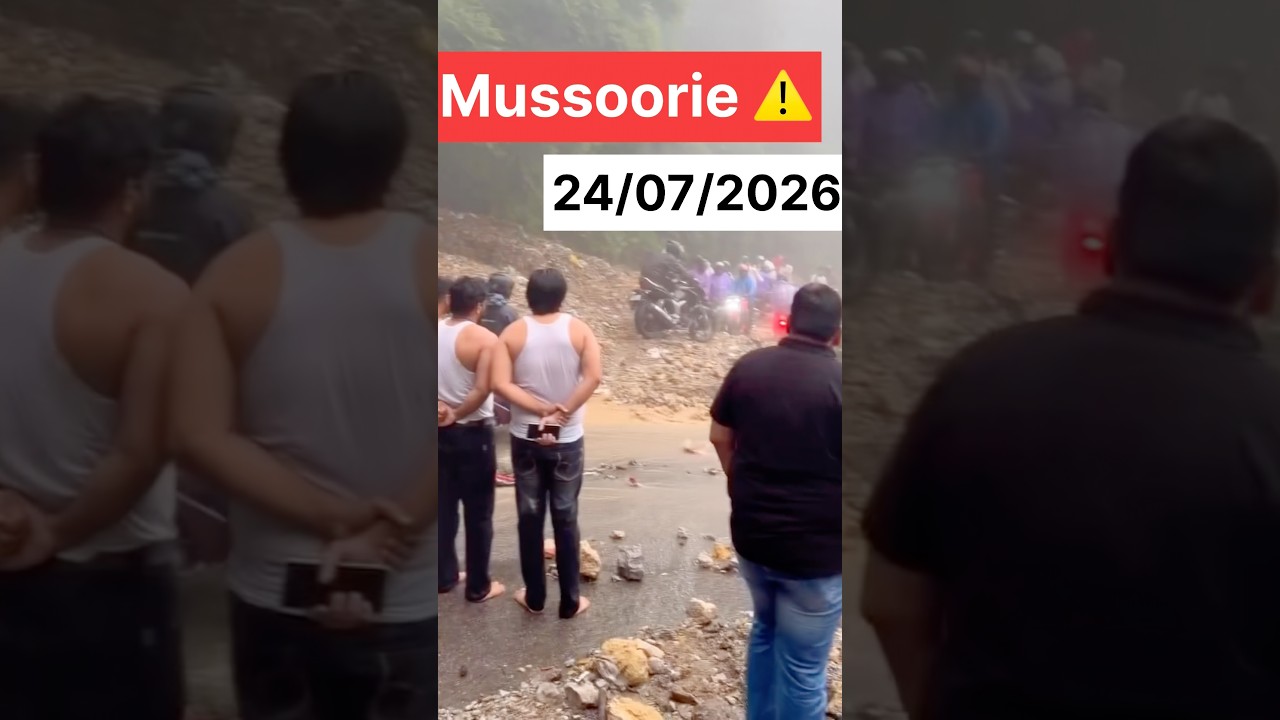 🌧️ Mussoorie Update 2026 | Latest Road, Weather & Traffic Status Today
