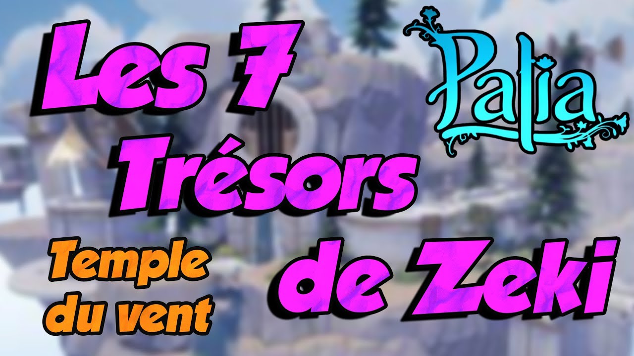 🐢PALIA🐢 Temple Du Vent : Les 7 Trésors De Zeki !!! #cozygames #playpalia #palia #solucefr #cozy