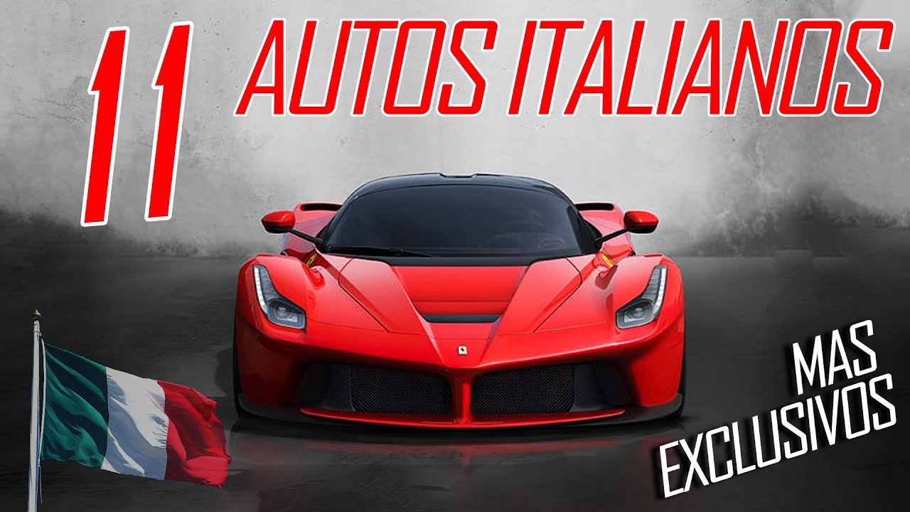 Los 11 AUTOS ITALIANOS más EXCLUSIVOS que Debes Conocer | El Arte de FABRICAR Autos Italianos 🔥