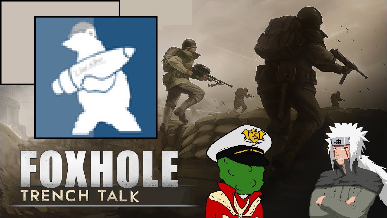 Foxhole Trench Talk #5 - I Saw A Bear