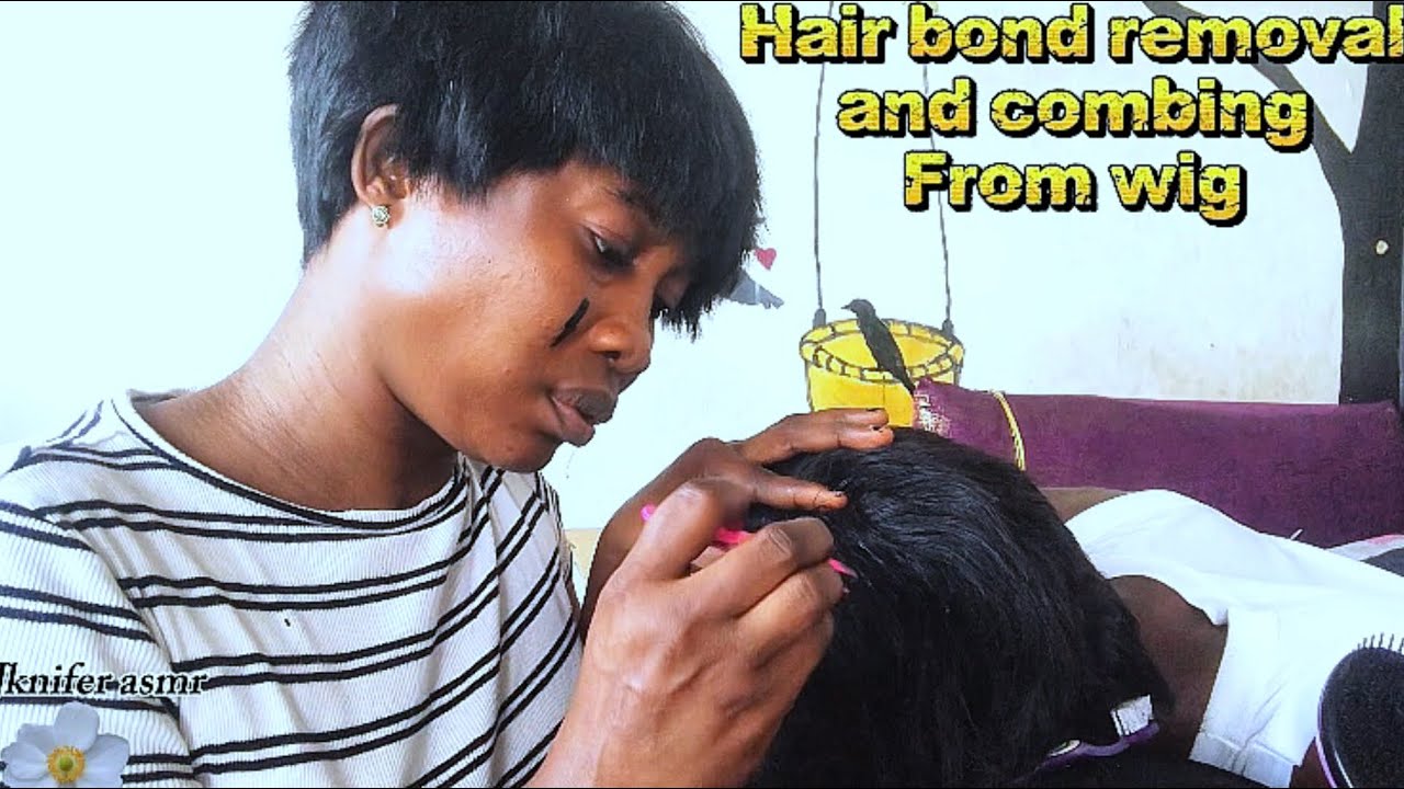 Hair bonding removal and combing from wig