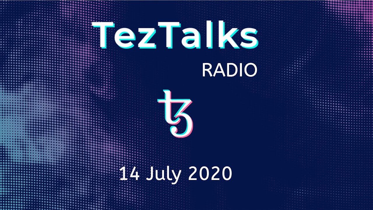 TezTalks Radio EP5: Ecosystem Update &ndash; Proof of Stake Alliance, Tplus, SmartPy Training Course.