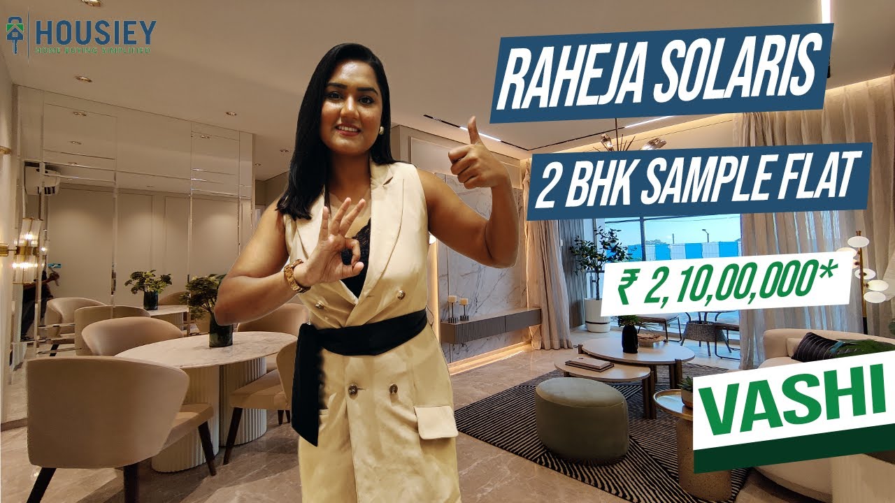 Raheja Solaris Vashi | 2 BHK Sample Flat Tour | Raheja Vashi
