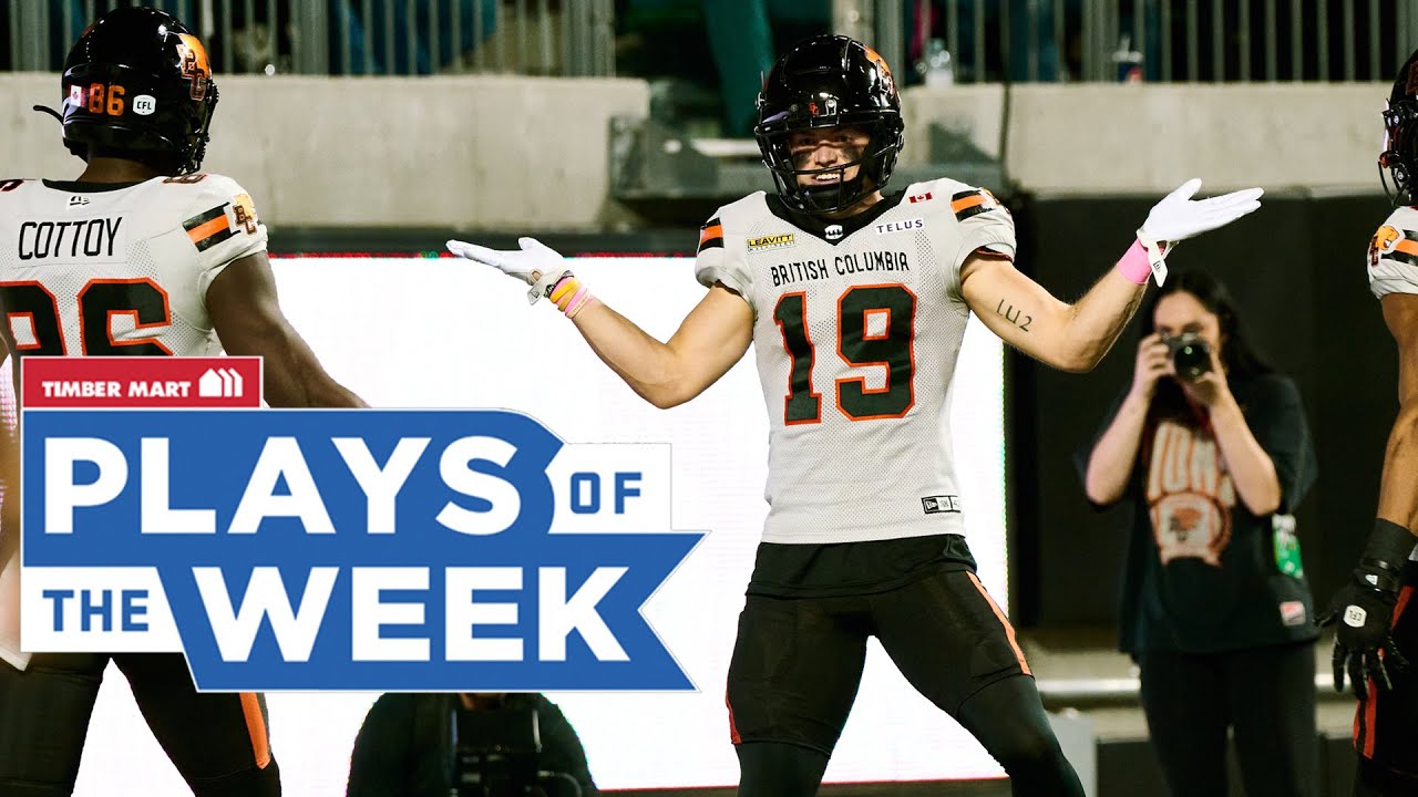CFL Plays of the Week - Week 21, 2025