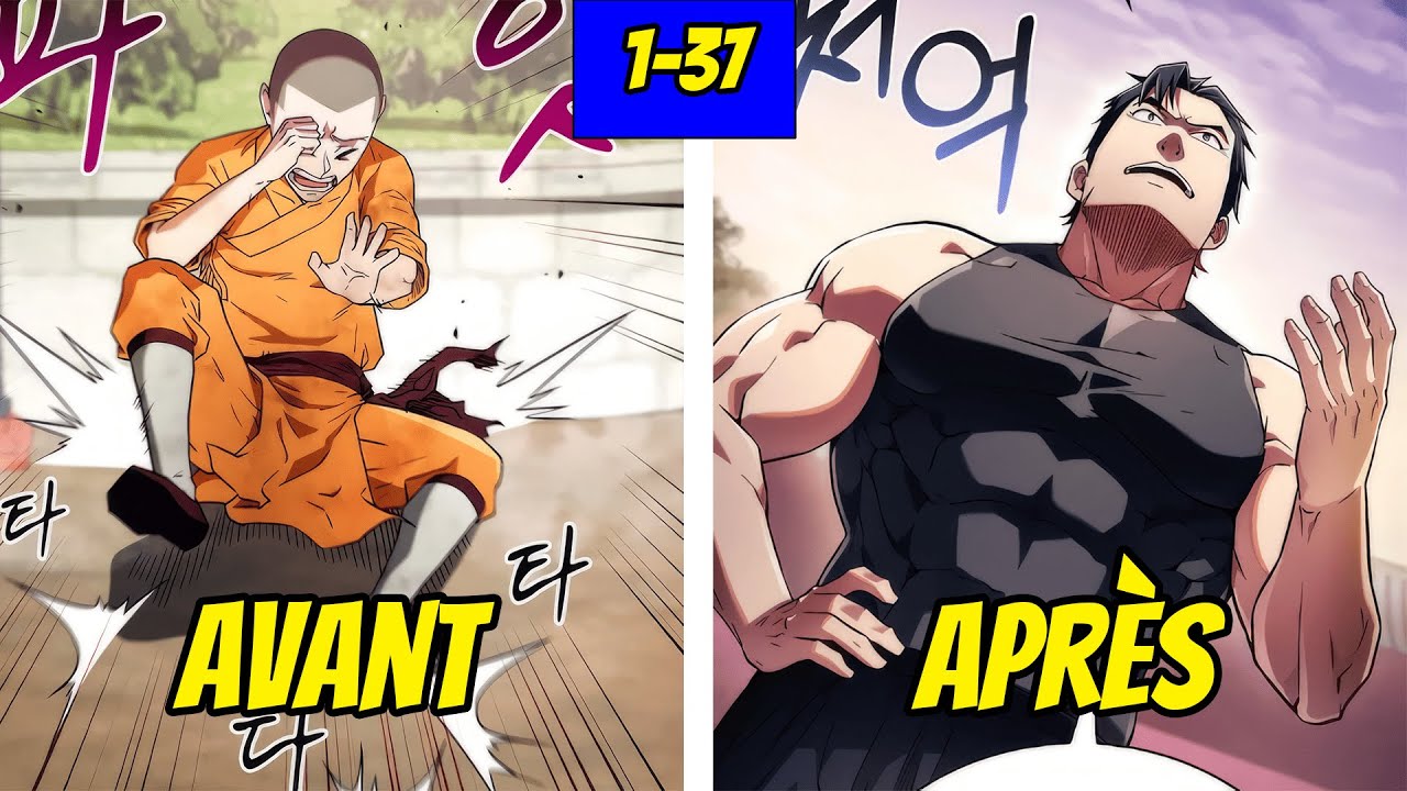 💪🏼Que se Passe-t-il Lorsqu'un Entraîneur personnel reprend Shaolin ?! | Manhwa Recap