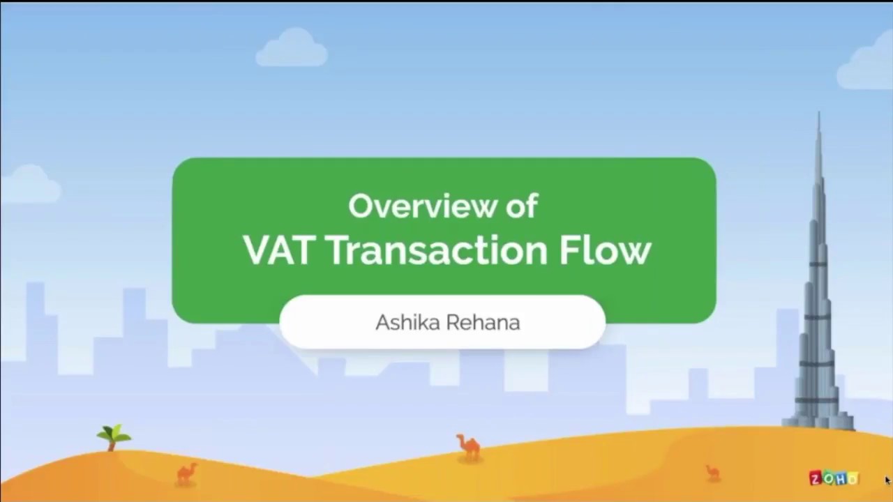 Overview of UAE VAT Transaction Flow - Zoho Books