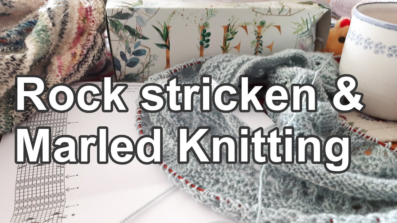 Rock stricken & Marled Knitting | Strickpodcast 73