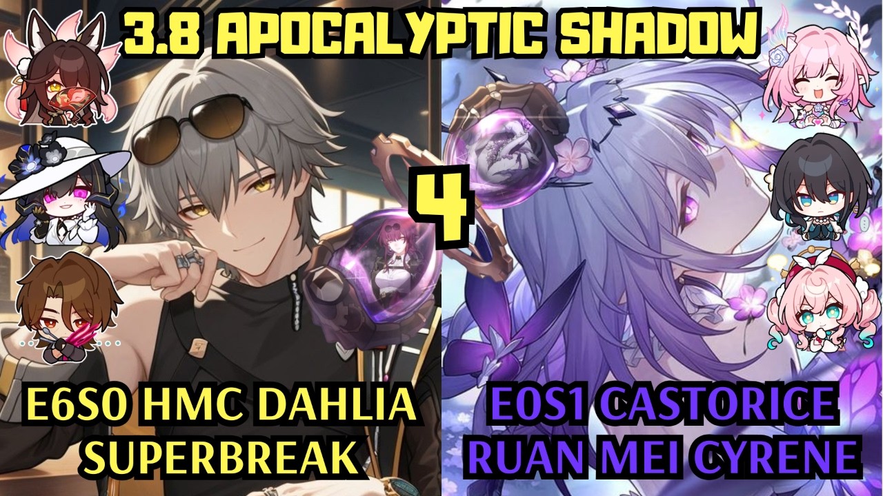 E6 HMC Dahlia Superbreak & E0 Castorice Ruan Mei Cyrene | 3.8 Apocalyptic Shadow | Honkai Star Rail