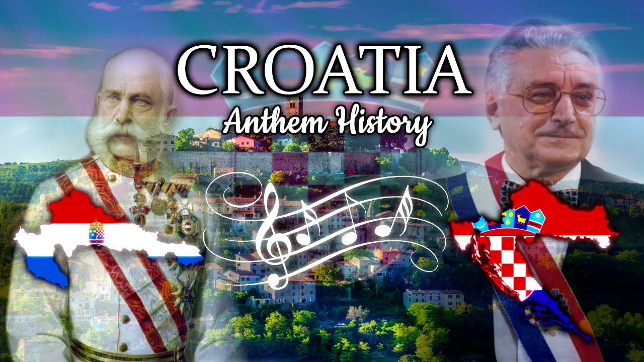 Croatia: Anthem History